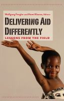 Delivering aid differently lessons from the field /