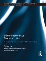Democracy versus modernization a dilemma for Russia and for the world /