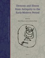 Demons and illness from antiquity to the early-modern period