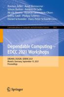 Dependable Computing - EDCC 2021 Workshops DREAMS, DSOGRI, SERENE 2021, Munich, Germany, September 13, 2021, Proceedings /