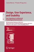 Design, User Experience, and Usability. User Experience in Advanced Technological Environments 8th International Conference, DUXU 2019, Held as Part of the 21st HCI International Conference, HCII 2019, Orlando, FL, USA, July 26–31, 2019, Proceedings, Part II /