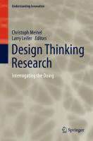 Design Thinking Research Interrogating the Doing  /