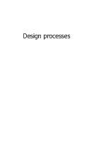 Design processes what architects & industrial designers can teach each other about managing the design process /