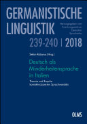 Deutsch als Minderheitensprache in Italien Theorie und Empirie kontaktinduzierten Sprachwandels /