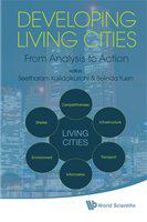 Developing living cities from analysis to action /