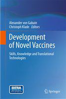 Development of novel vaccines skills, knowledge, and translational technologies /