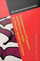 Development of pragmatic and discourse skills in Chinese-speaking children