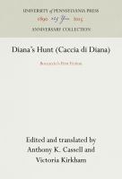 Diana's Hunt (Caccia di Diana) : Boccaccio's First Fiction /