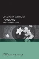 Diaspora without homeland being Korean in Japan /