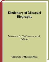 Dictionary of Missouri biography