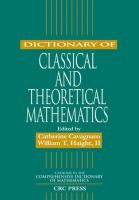 Dictionary of classical and theoretical mathematics