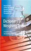 Dictionary of weighing terms a guide to the terminology of weighing /