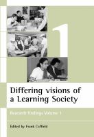 Differing visions of a learning society : research findings.