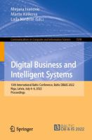 Digital Business and Intelligent Systems 15th International Baltic Conference, Baltic DB&IS 2022, Riga, Latvia, July 4–6, 2022, Proceedings /