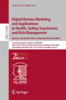 Digital Human Modeling and Applications in Health, Safety, Ergonomics and Risk Management. Human Communication, Organization and Work 11th International Conference, DHM 2020, Held as Part of the 22nd HCI International Conference, HCII 2020, Copenhagen, Denmark, July 19–24, 2020, Proceedings, Part II /