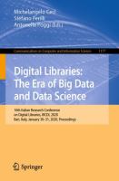 Digital Libraries: The Era of Big Data and Data Science 16th Italian Research Conference on Digital Libraries, IRCDL 2020, Bari, Italy, January 30–31, 2020, Proceedings /