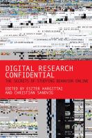 Digital research confidential the secrets of studying behavior online /