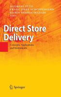 Direct Store Delivery Concepts, Applications and Instruments /