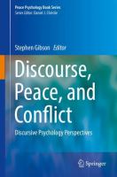 Discourse, Peace, and Conflict Discursive Psychology Perspectives /