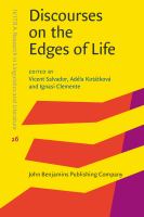 Discourses on the edges of life