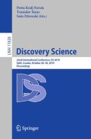 Discovery Science 22nd International Conference, DS 2019, Split, Croatia, October 28–30, 2019, Proceedings /