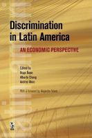 Discrimination in Latin America an economic perspective /