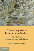 Dissenting voices in American society the role of judges, lawyers, and citizens /