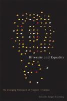 Diversity and equality the changing framework of freedom in Canada /