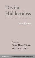 Divine hiddenness new essays /