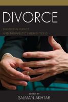 Divorce emotional impact and therapeutic intervention /