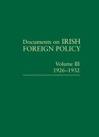 Documents on Irish foreign policy.