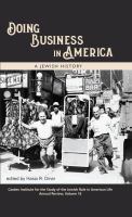 Doing business in America : a Jewish history /