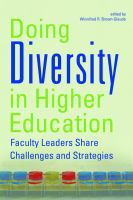 Doing diversity in higher education : faculty leaders share challenges and strategies /