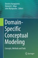 Domain-Specific Conceptual Modeling Concepts, Methods and Tools /