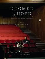 Doomed by hope essays on Arab theatre /