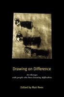 Drawing on difference art therapy with people who have learning difficulties /