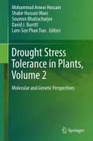 Drought Stress Tolerance in Plants, Vol 2 Molecular and Genetic Perspectives /