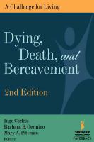 Dying, death, and bereavement a challenge for living /