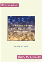 Dying and death inter-disciplinary perspectives /