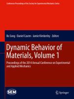 Dynamic Behavior of Materials, Volume 1 Proceedings of the 2014 Annual Conference on Experimental and Applied Mechanics /