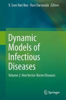 Dynamic Models of Infectious Diseases Volume 2: Non Vector-Borne Diseases /