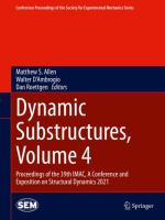 Dynamic Substructures, Volume 4 Proceedings of the 39th IMAC, A Conference and Exposition on Structural Dynamics 2021 /