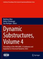 Dynamic Substructures, Volume 4 Proceedings of the 40th IMAC, A Conference and Exposition on Structural Dynamics 2022 /