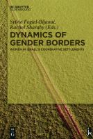 Dynamics of gender borders women in Israel's cooperative settlements /
