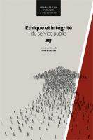 Éthique et intégrité du service public /