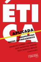 Ética aplicada : perspectivas desde Latinoamérica /