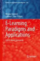 E-Learning Paradigms and Applications Agent-based Approach /