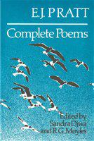 E.J. Pratt : Complete Poems.