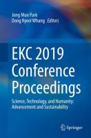 EKC 2019 Conference Proceedings Science, Technology, and Humanity: Advancement and Sustainability /