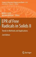 EPR of Free Radicals in Solids II Trends in Methods and Applications /